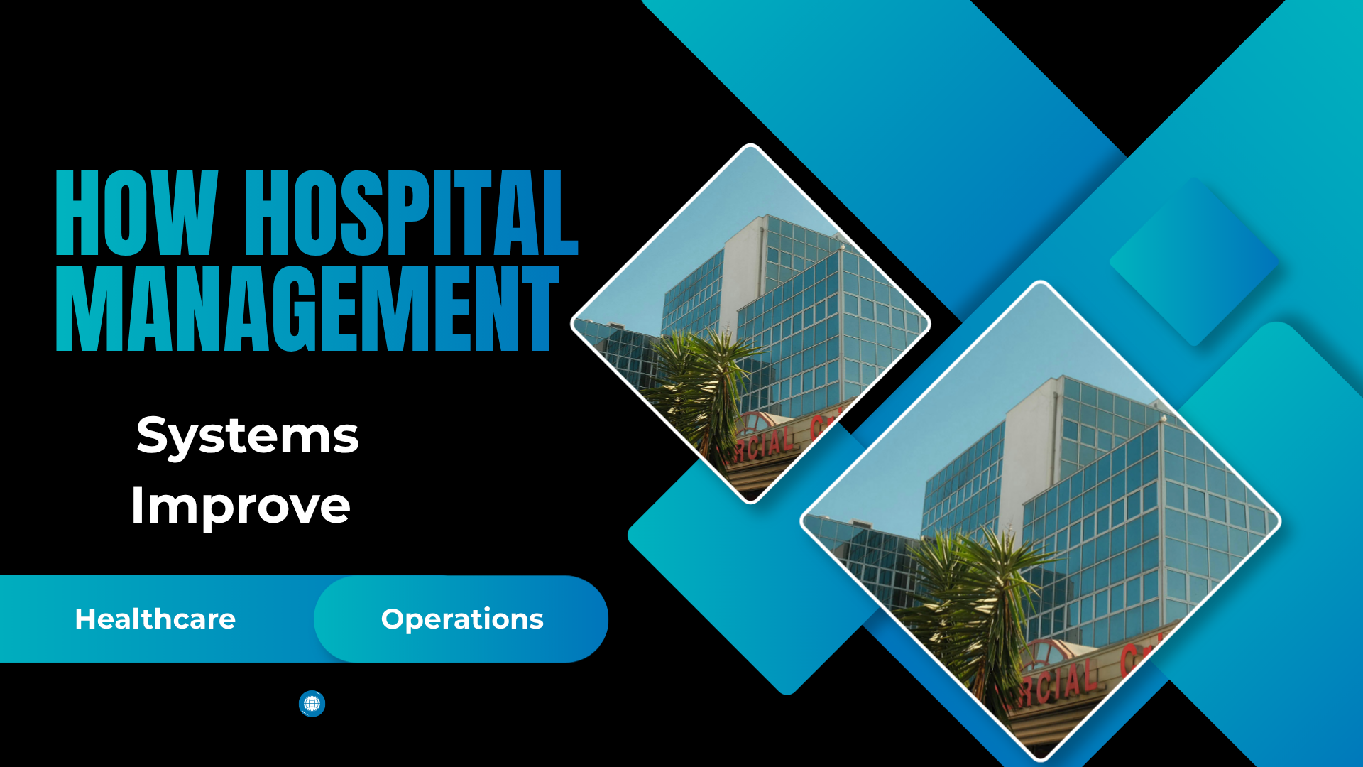 How Hospital Management Systems Improve Healthcare Operations